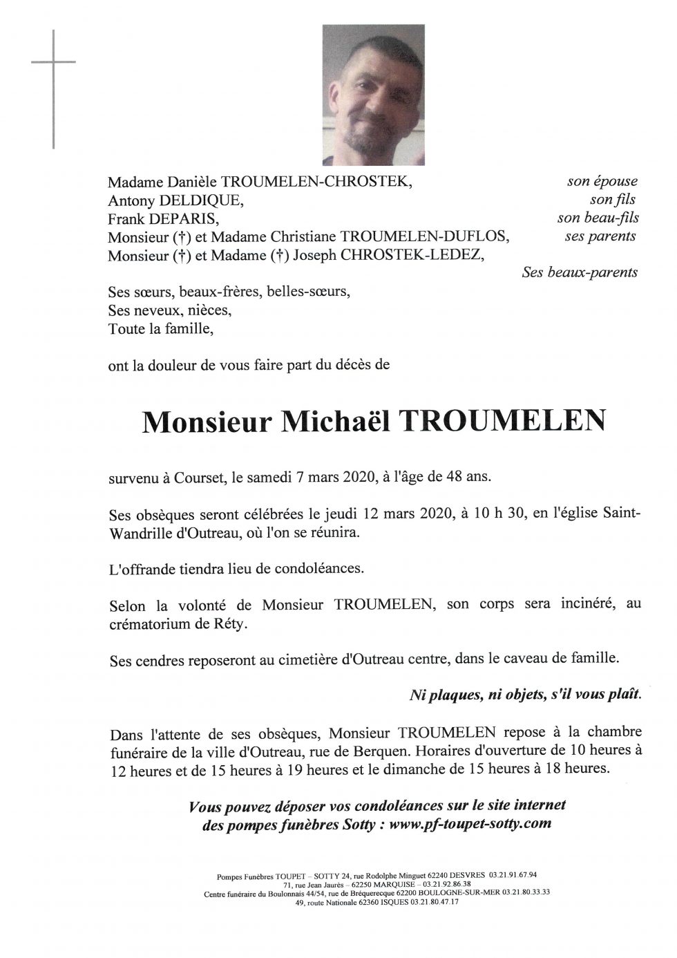 Monsieur Michaël TROUMELEN Pompes Funèbres Toupet Sotty