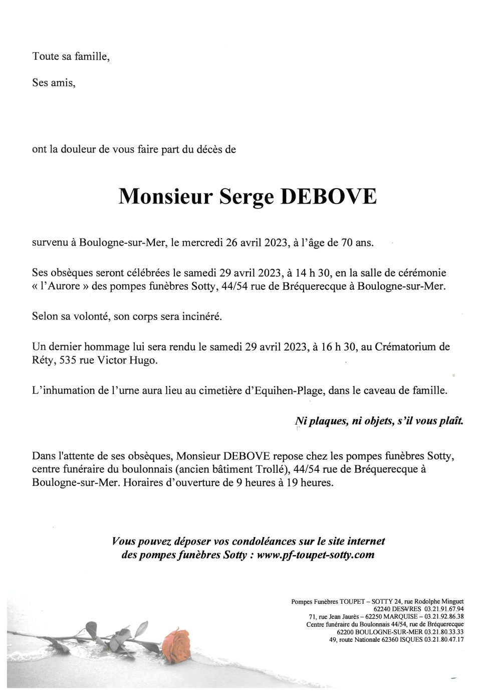 Monsieur Serge DEBOVE Pompes Funèbres Toupet Sotty